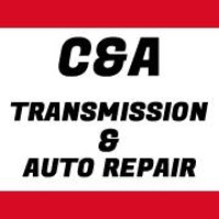 C&A Transmission and Auto Repair