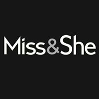Miss&She