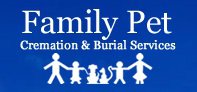 Family Pet Cremation & Burial Services