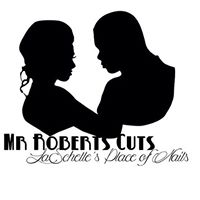 Mr. Roberts Cuts & LaSchelles Place of Nails