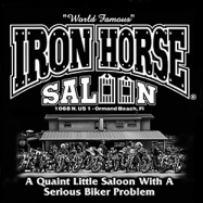 The World Famous Iron Horse Saloon