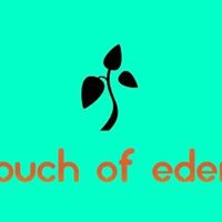 Touch of Eden