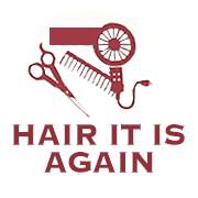Hair It Is Again