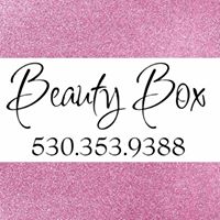 Beauty Box-Oroville,Ca