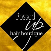 Bossed Up Hair Boutique
