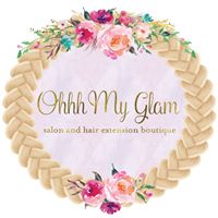 Ohhh My Glam Salon and Extension Boutique
