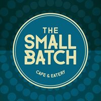 The Small Batch Cafe & Eatery