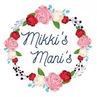 Mikki’s Mani’s