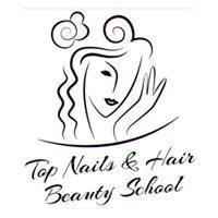 Top Nails & Hair Beauty School